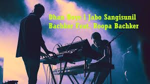 “A True Relationship: Two Imperfect People in 'Dhan Boye L Jabo Sangisunil Bachker Feat. Roopa Bachker'”